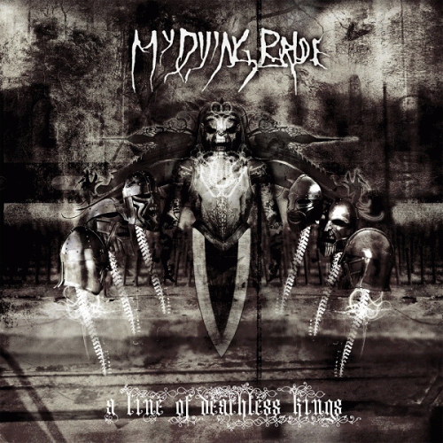 My Dying Bride : A Line of Deathless Kings